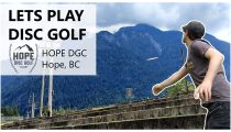 Let’s Play Disc Golf – Hope Disc Golf Course