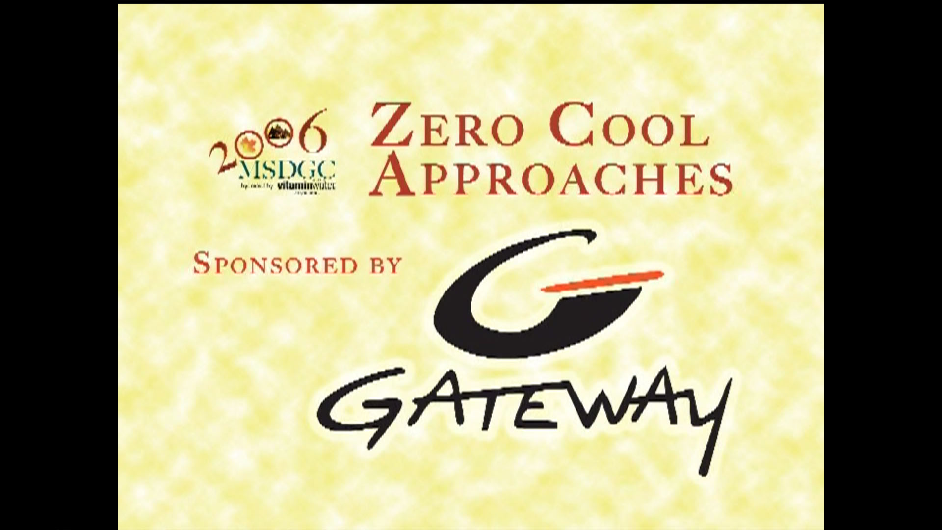 2006 Zero Cool Approaches From the MSDGC